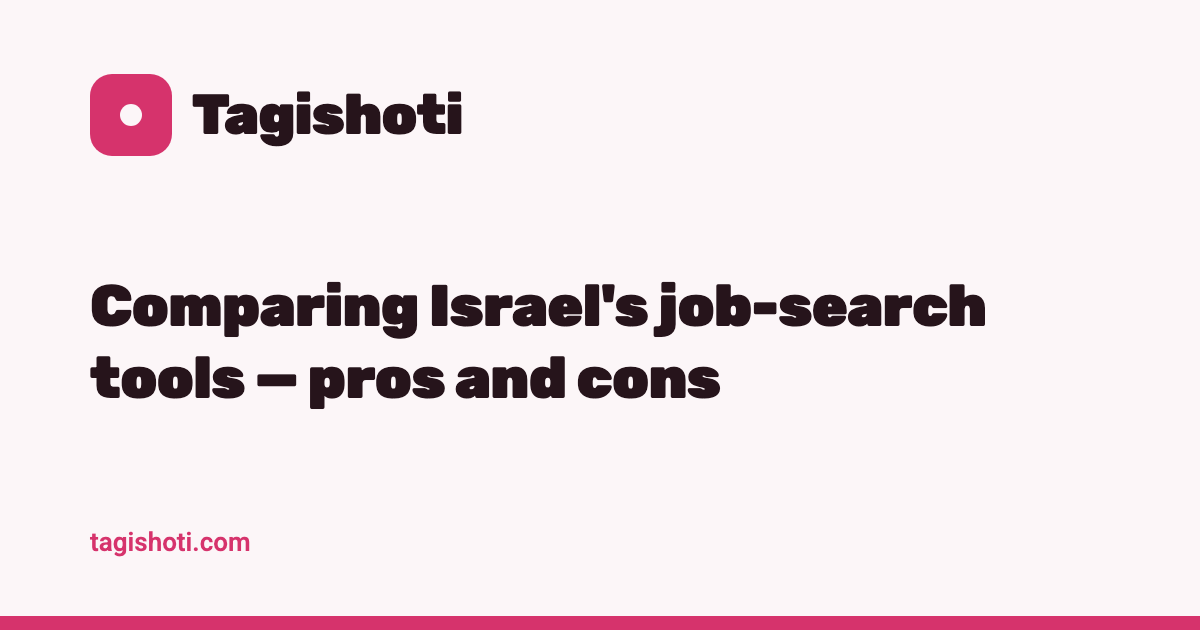 Best job search sites in Israel: what each one actually does